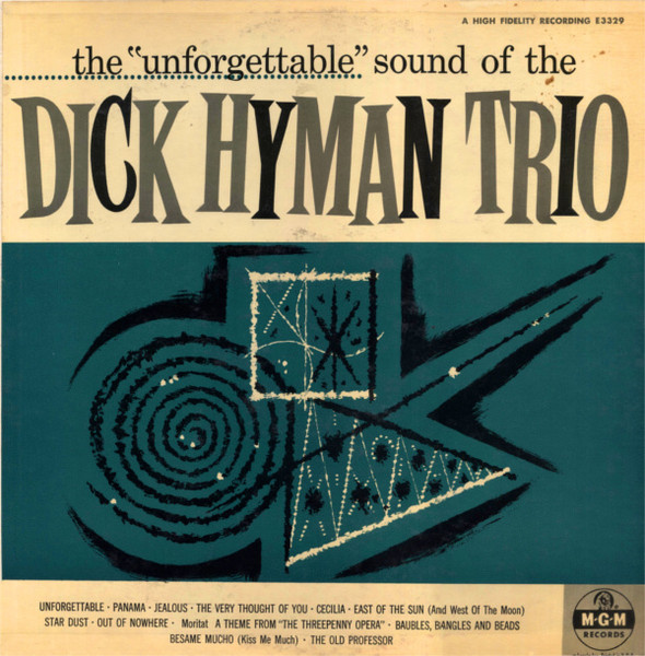 The "Unforgettable" Sound Of The Dick Hyman Trio cover