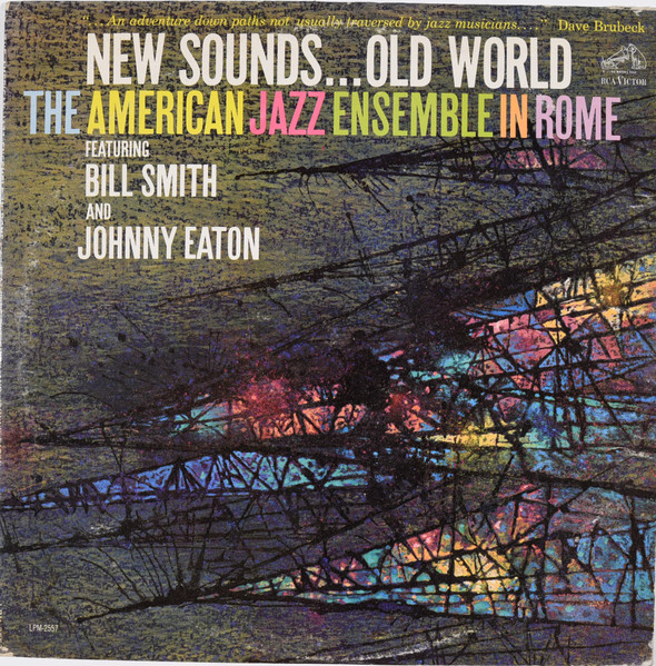 The American Jazz Ensemble In Rome - New Sounds...Old World cover
