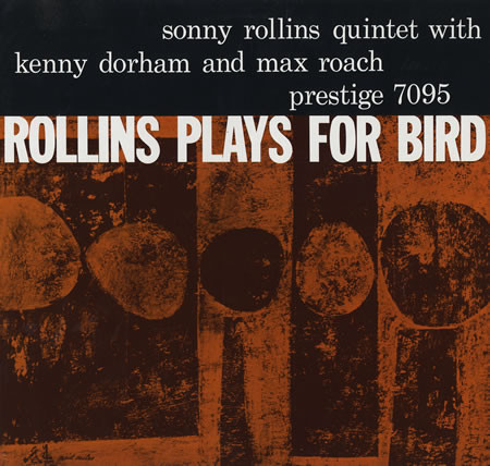 Rollins Plays For Bird cover