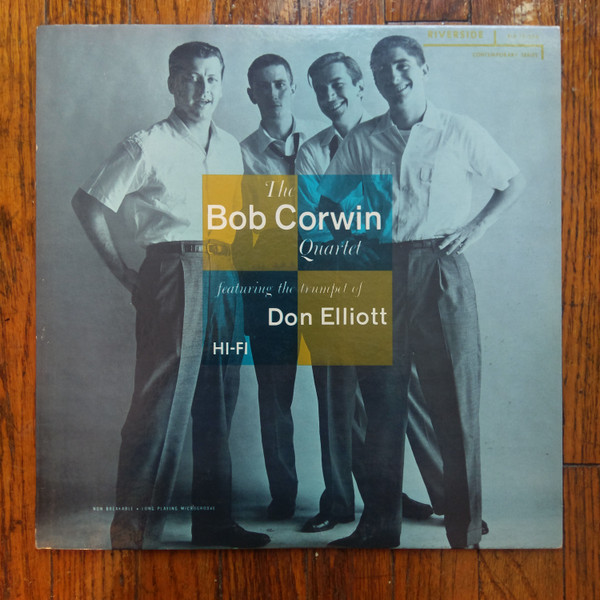 The Bob Corwin Quartet Featuring The Trumpet of Don Elliott cover