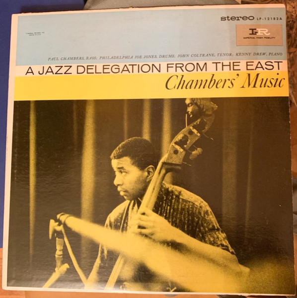 Chambers' Music: A Jazz Delegation From The East cover