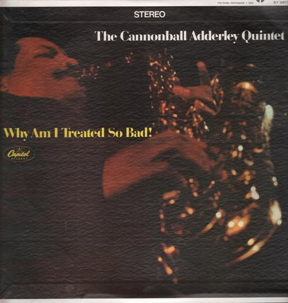 Why Am I Treated So Bad! cover