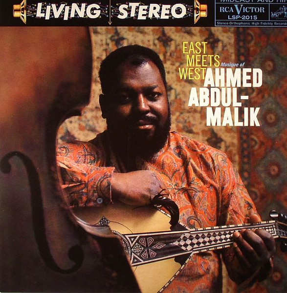 East Meets West (Musique Of Ahmed Abdul-Malik) cover