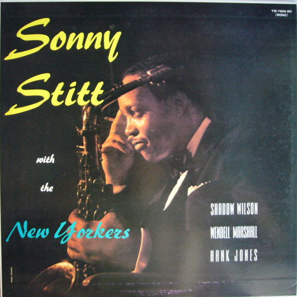 Sonny Stitt With The New Yorkers cover