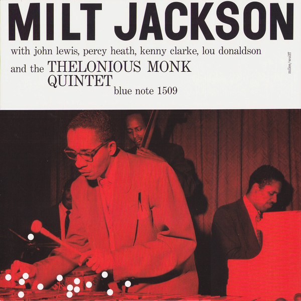 Milt Jackson With John Lewis, Percy Heath, Kenny Clarke, Lou Donaldson And The Thelonious Monk Quintet cover