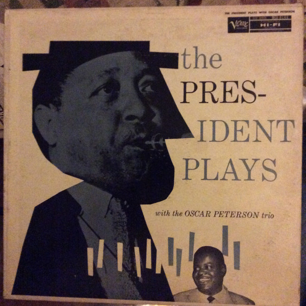 The President Plays With The Oscar Peterson Trio cover