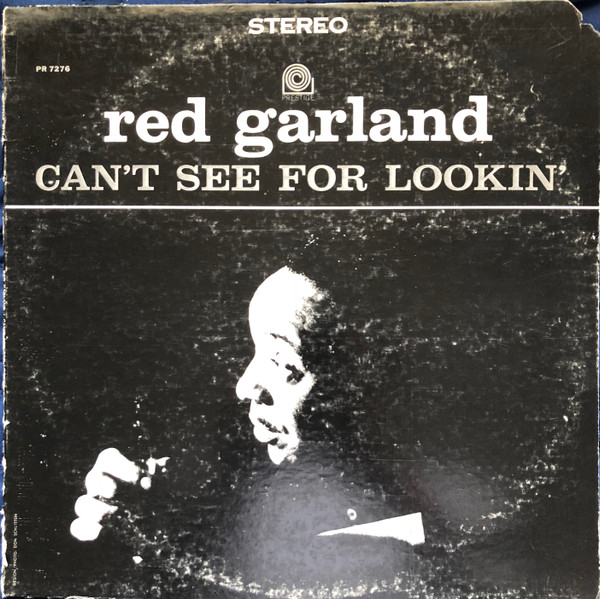 Can't See For Lookin' cover