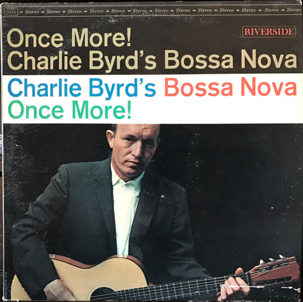 Charlie Byrd's Bossa Nova Once More! cover