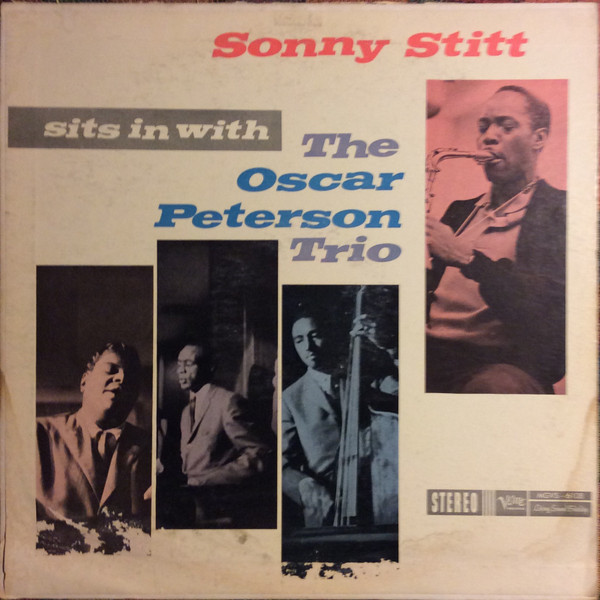 Sonny Stitt Sits In With The Oscar Peterson Trio cover