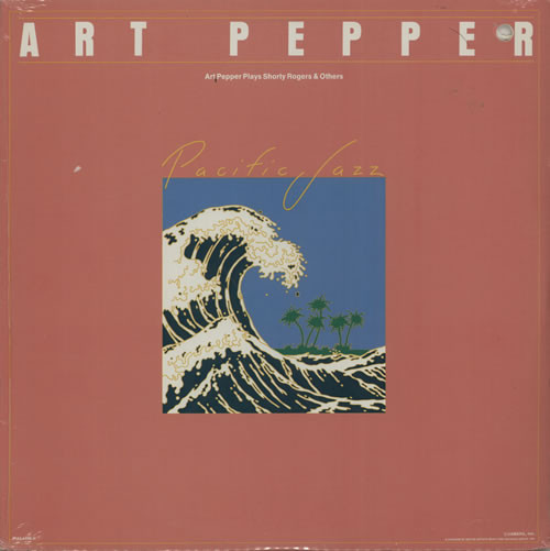 Art Pepper Plays Shorty Rogers & Others cover