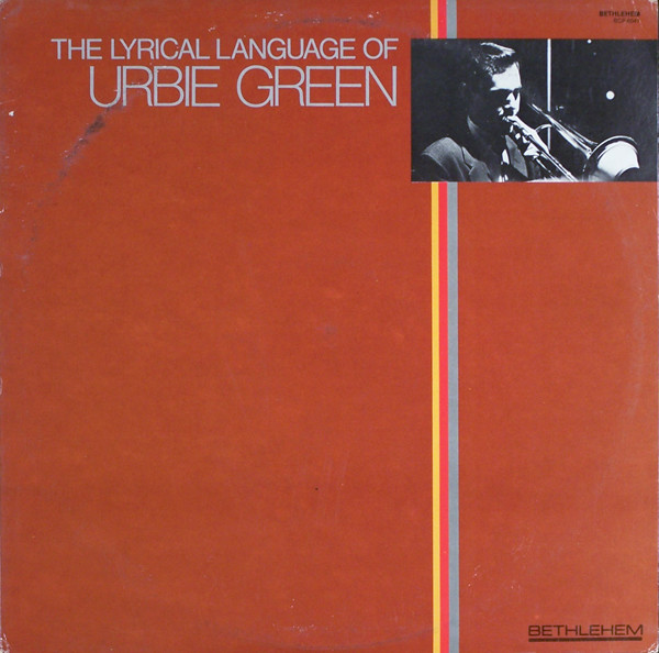 The Lyrical Language Of Urbie Green cover
