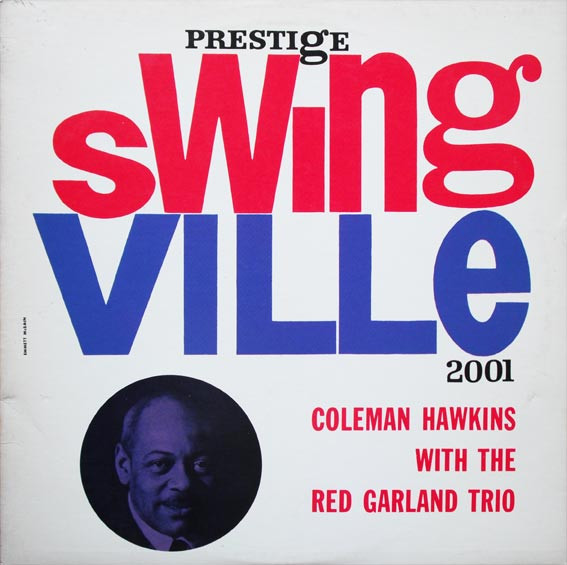 Coleman Hawkins With The Red Garland Trio cover
