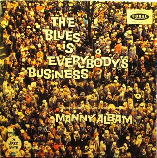 The Blues Is Everybody's Business cover