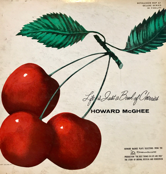 Life Is Just A Bowl Of Cherries cover