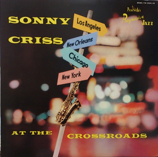 At The Crossroads With Sonny Criss cover