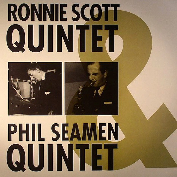 Ronnie Scott Quintet & Phil Seamen Quintet cover
