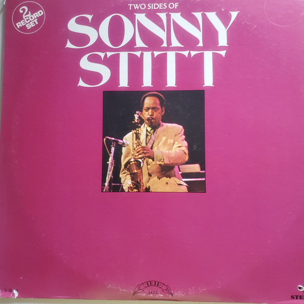 The Two Sides Of Sonny Stitt cover